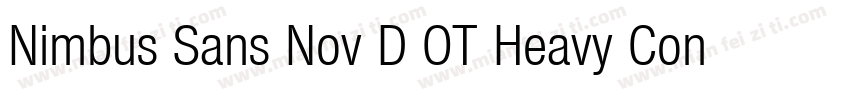 Nimbus Sans Nov D OT Heavy Con Regu字体转换
